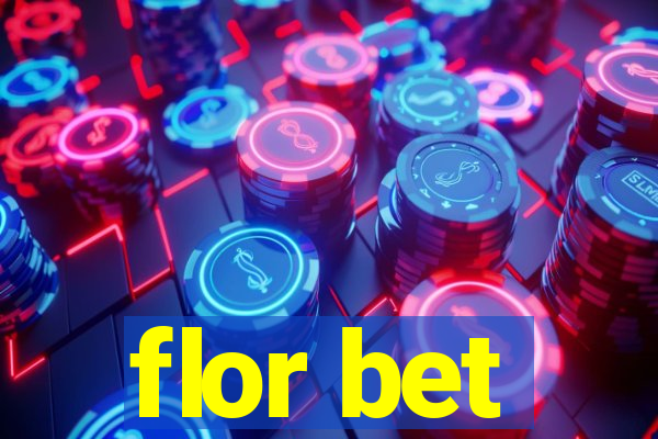 flor bet